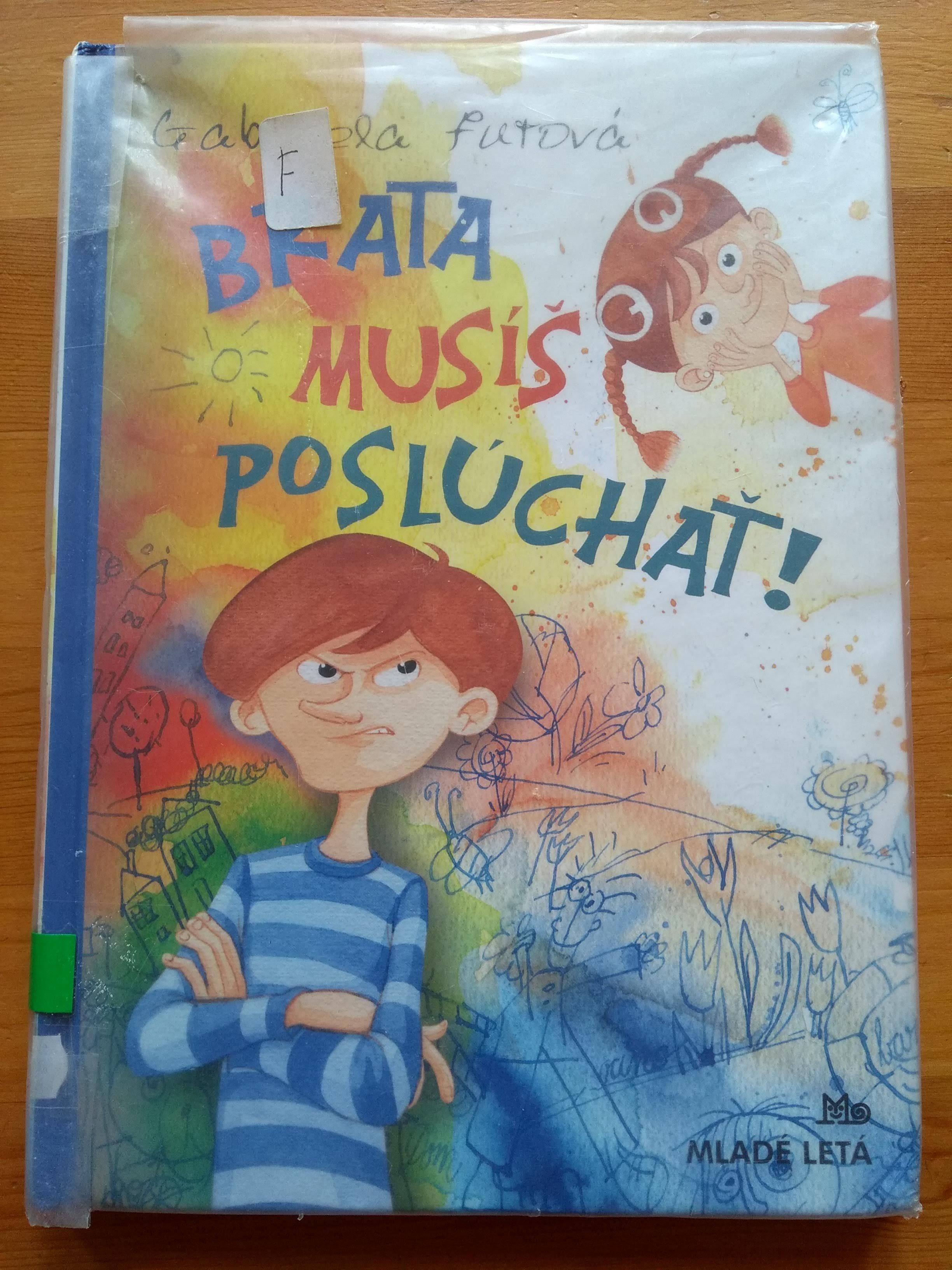 Brata musis posluchat